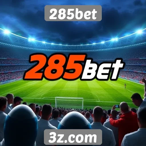 Apostas esportivas em alta no 285bet